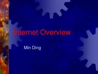 Internet Overview