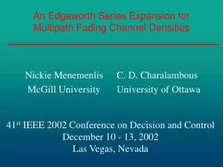 An Edgeworth Series Expansion for Multipath Fading Channel Densities