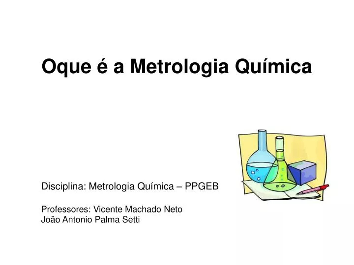 oque a metrologia qu mica