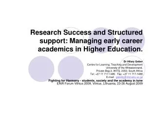 Research Success and Structured support: Managing early career academics in Higher Education.