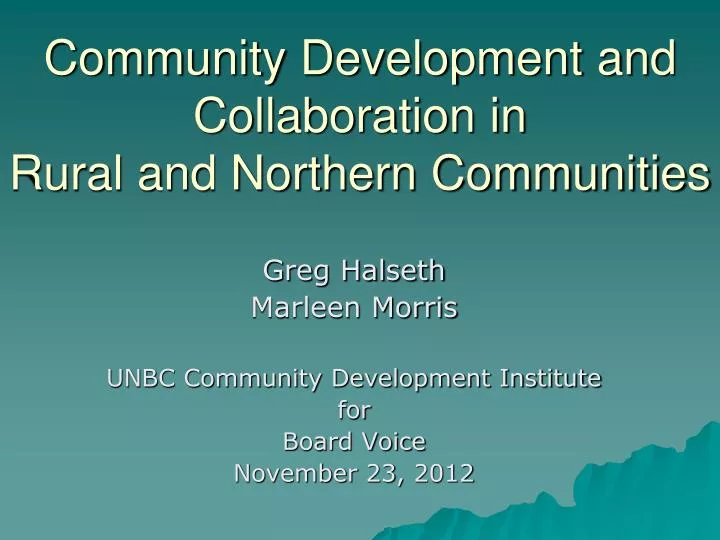 community development and collaboration in rural and northern communities