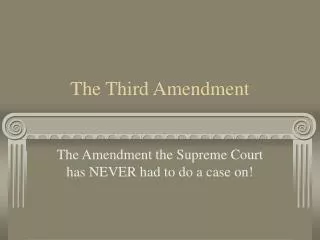 The Third Amendment