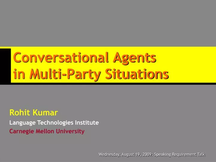 conversational agents in multi party situations