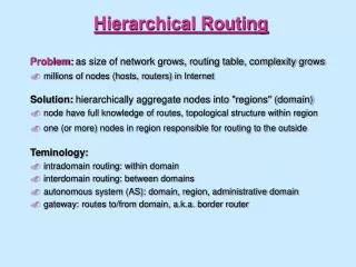 Hierarchical Routing