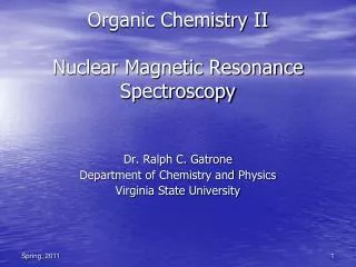 Organic Chemistry II Nuclear Magnetic Resonance Spectroscopy