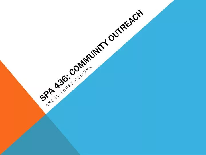 spa 436 community outreach