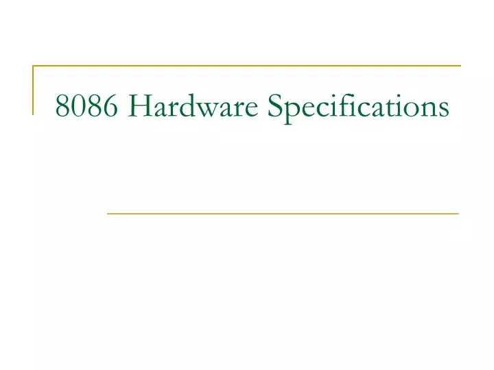 8086 hardware specifications