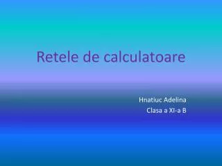retele de calculatoare