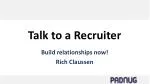 Talk to a Recruiter - slide 1