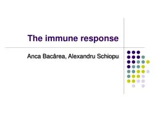 The immune response