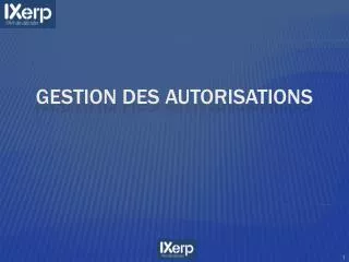 gestion des autorisations
