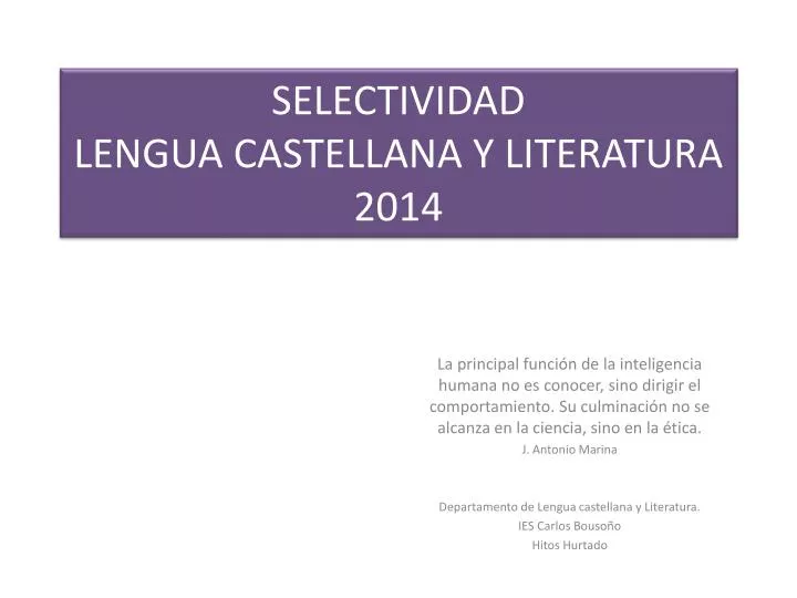 selectividad lengua castellana y literatura 2014