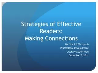Strategies of Effective Readers: Making Connections
