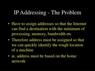IP Addressing - The Problem