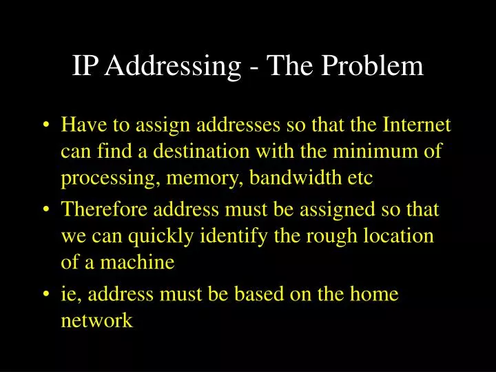 ip addressing the problem