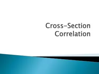 Cross-Section Correlation