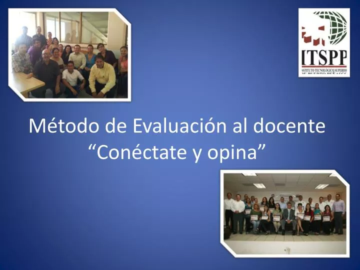 m todo de evaluaci n al docente con ctate y opina