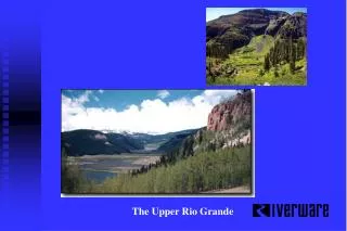 The Upper Rio Grande