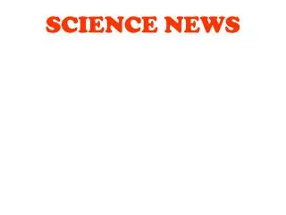 SCIENCE NEWS