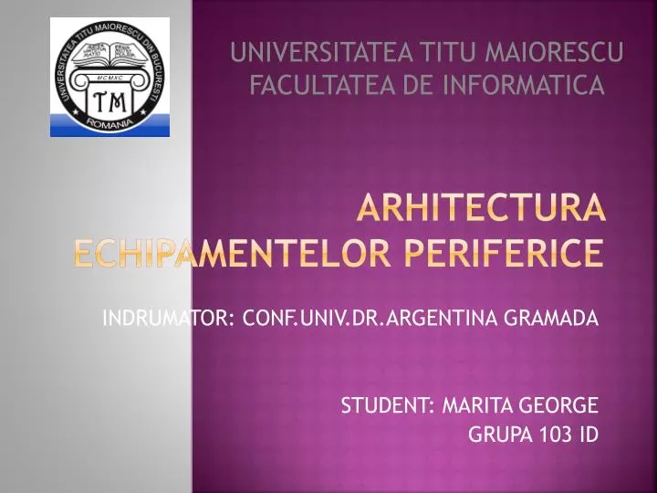 arhitectura echipamentelor periferice