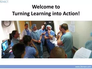 welcome to turning learning into action