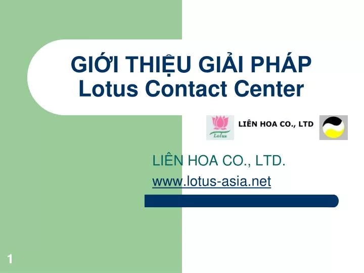 gi i thi u gia i pha p lotus contact center