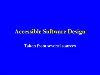 Accessible Software Design