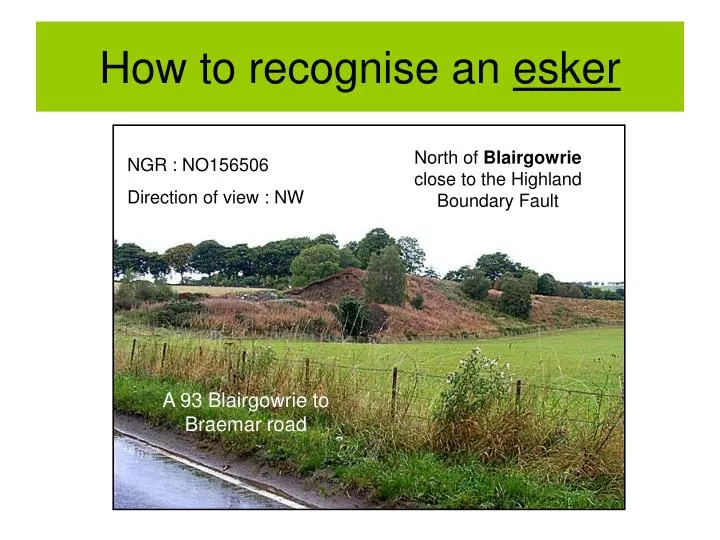 how to recognise an esker