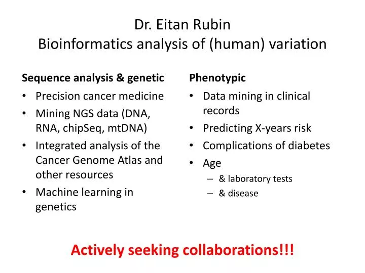 dr eitan rubin bioinformatics analysis of human variation