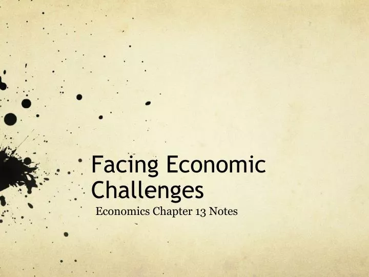 facing economic challenges