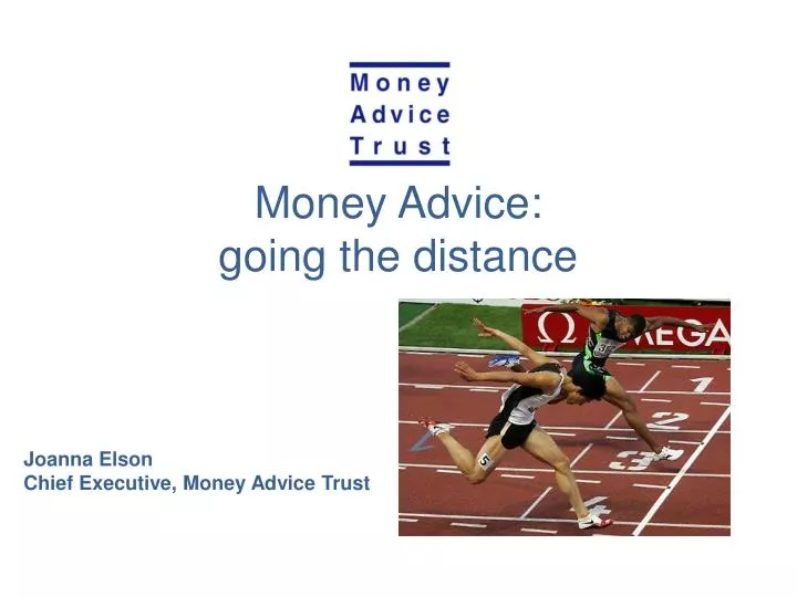 money advice going the distance