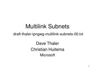 Multilink Subnets draft-thaler-ipngwg-multilink-subnets-00.txt