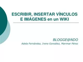 escribir insertar v nculos e im genes en un wiki