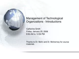 Management of Technological Organizations - Introductions