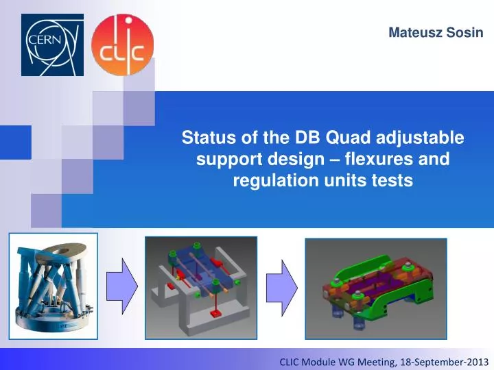 status of the db quad adjustable support design flexures and regulation units tests