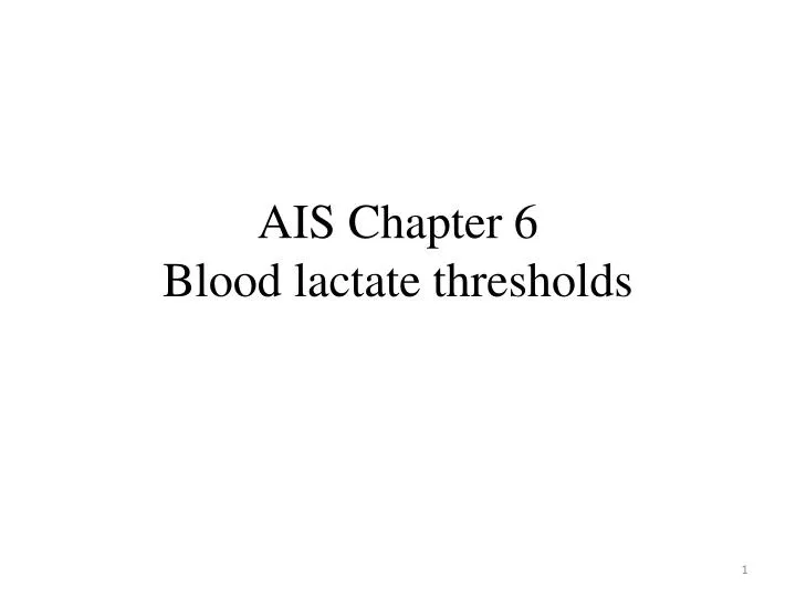 ais chapter 6 blood lactate thresholds