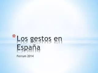 los gestos en espa a