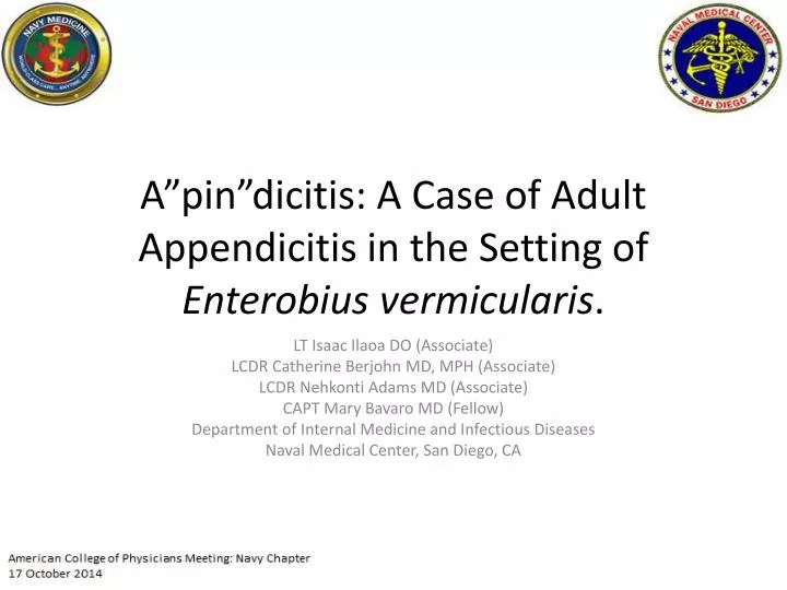 a pin dicitis a case of adult appendicitis in the setting of enterobius vermicularis