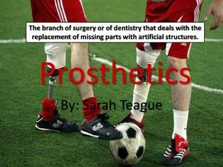 Prosthetics