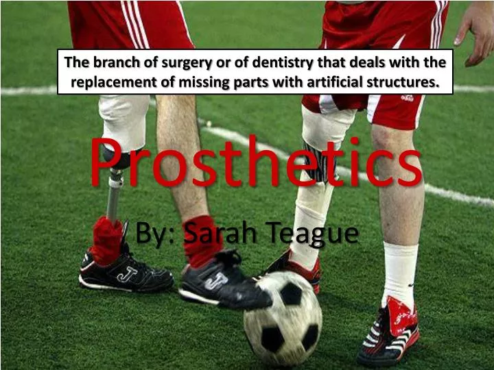prosthetics