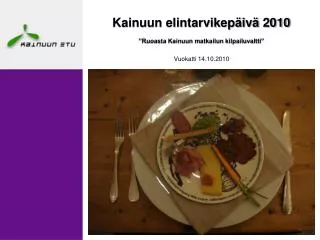kainuun elintarvikep iv 2010
