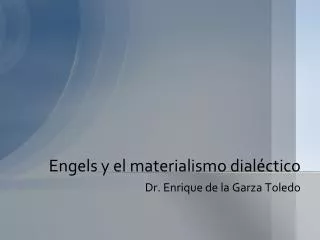 engels y el materialismo dial ctico