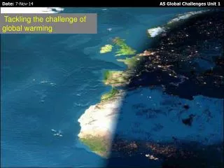 Tackling the challenge of global warming