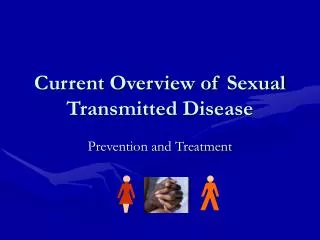 Current Overview of Sexual Transmitted Disease