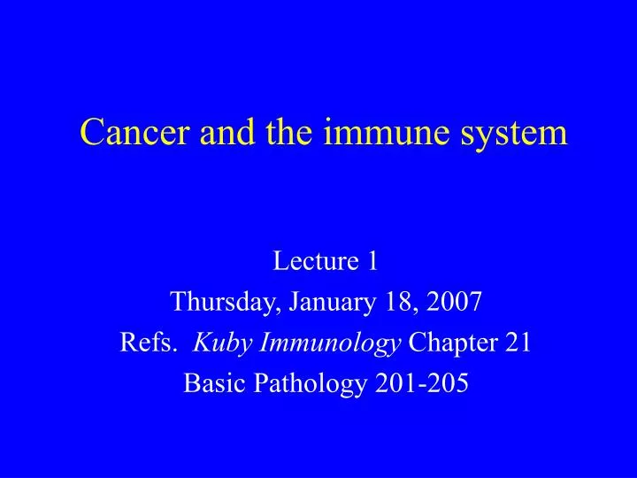 cancer and the immune system