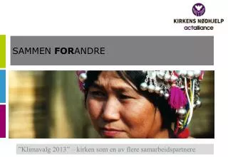 sammen for andre