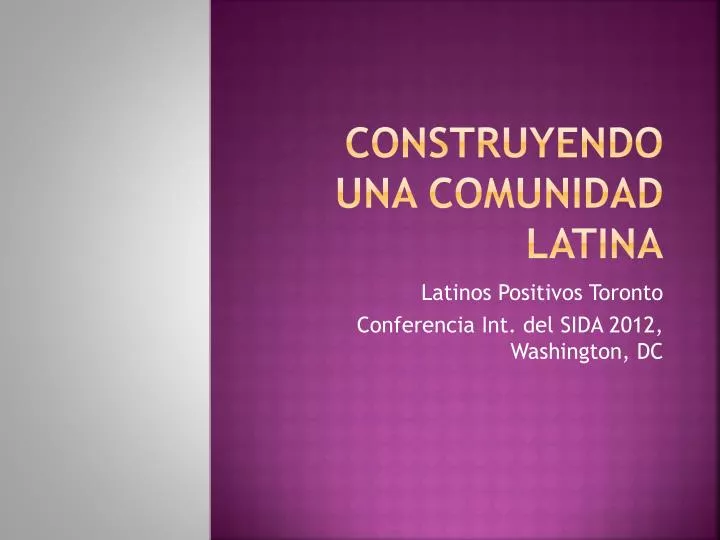construyendo una comunidad latina