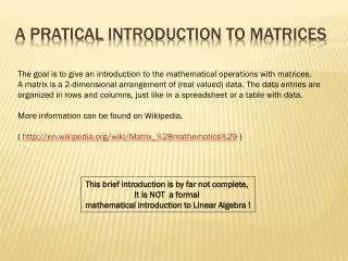 A pratical introduction to MAtriCes