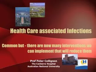 Prof Peter Collignon The Canberra Hospital Australian National University