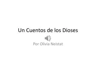 un cuentos de los dioses